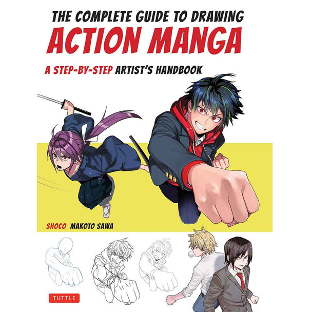 The Complete Guide to Drawing Action Manga Drawing Book by Shoco & Makoto Sawa - Front Cover