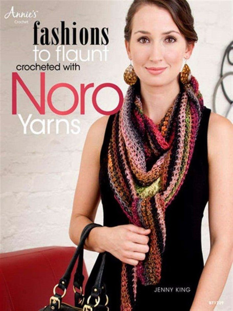 Fashions to Flaunt with Noro Yarns Knitting Pattern Book by Annies Crochet - Cover