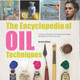 The Encyclopedia of Oil Techniques Book