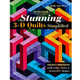 Stunning 3D Quilts Simplified by Ruth Ann Berry