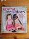 Sewing for Children: 35 step-by-step projects to help kids aged 3 years and up learn to sew - Cover