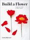 Build a Flower