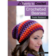 Crocheted Beanies | 20 to Crochet | Frauke Kiedaisch | 9781782210009