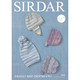 Sirdar Snuggly Baby Crofter 4Ply Hats Knitting Pattern | 4663P (PDF Download) - Main Image