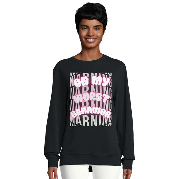 On My Worst Behavior Crewneck Sweatshirt – Warning Graphic | Organic Unisex