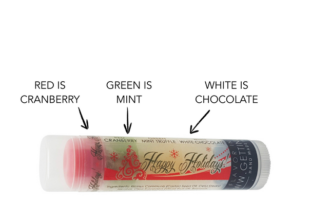 ( 3 ) ~ Happy Holidays ~ Red: Cranberry,  Green: Mint Truffle,  and White: White Chocolate

Each tube of Gettin Lippy lip balms offers 3 layers of flavor!