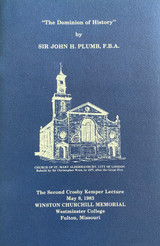 "The Dominion of History" by Sir John H. Plumb, F.B.A.