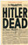 Stars and Stripes Reprint "Hitler Dead" Newspaper Cover