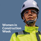 Celebrating Women in Construction Week