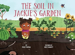 The Soil in Jackie's Garden (Book)
