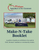 Make -N-Take Guidebook