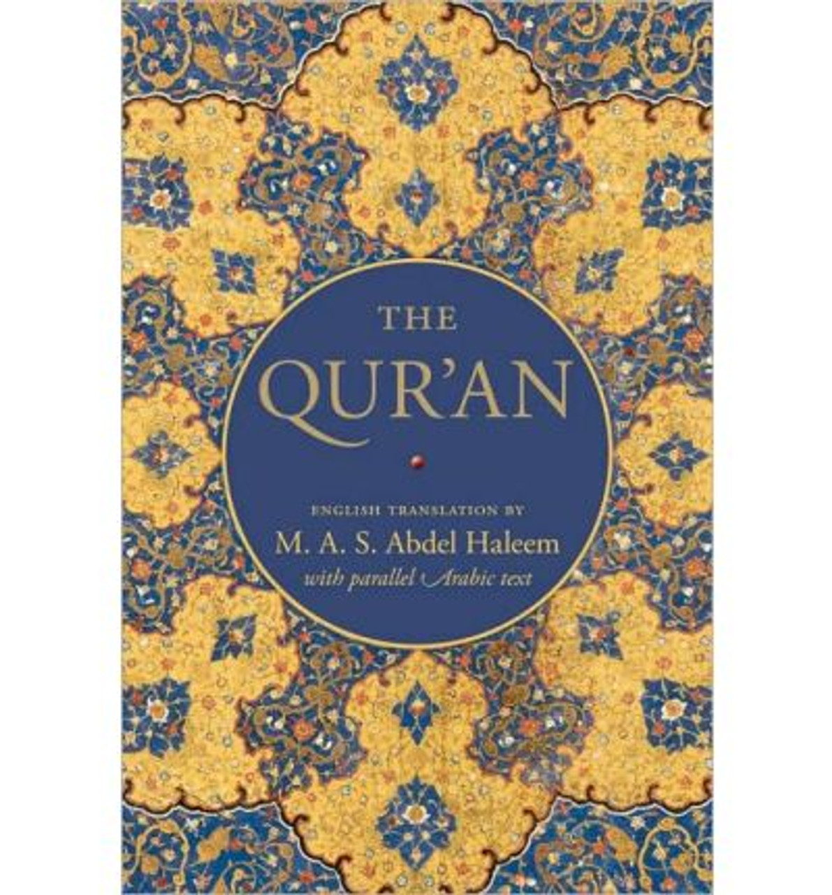 The Qur'an: English Translation with Parallel Arabic Text (Hardb