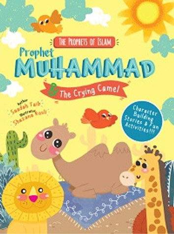 Prophet Muhammad and the Crying Camel Activity Book image Prophet Muhammad and the Crying Camel Activity Book image