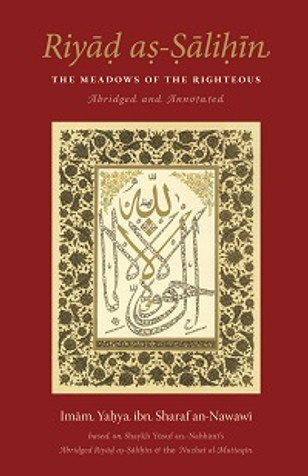 Riyad as-Salihin – Abridged and Annotated- Hardcover image Riyad as-Salihin – Abridged and Annotated- Hardcover image