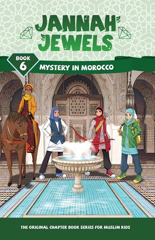 Jannah Jewels: Mystery In Morocco - Book 6 image