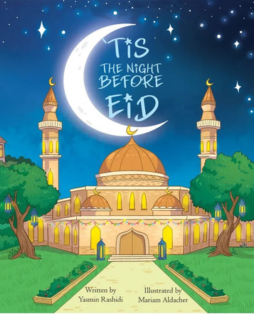 'Tis The Night Before Eid image 'Tis The Night Before Eid image