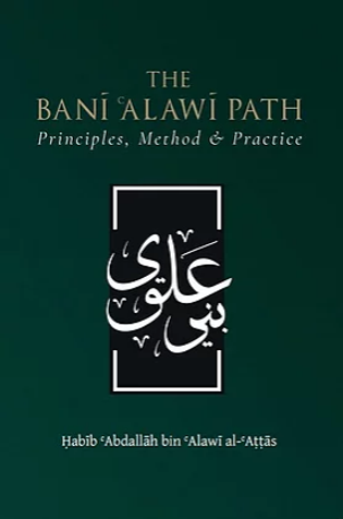 The Bani Alawi Path - Hardcover image The Bani Alawi Path - Hardcover image