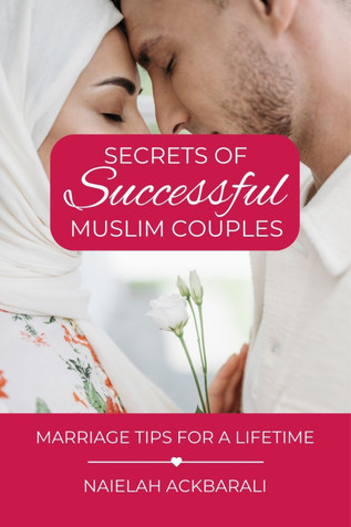 Secrets of Successful Muslim Couples: Marriage Tips for a Lifetime image Secrets of Successful Muslim Couples: Marriage Tips for a Lifetime image