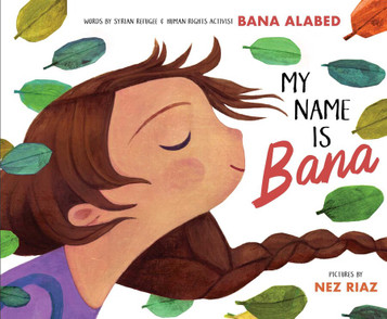 My Name Is Bana - Hard Cover image My Name Is Bana - Hard Cover image