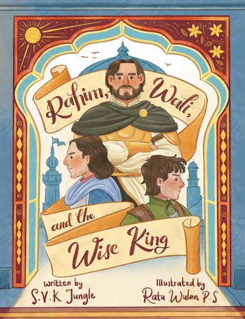 Rahim, Wali, and the Wise King image Rahim, Wali, and the Wise King image