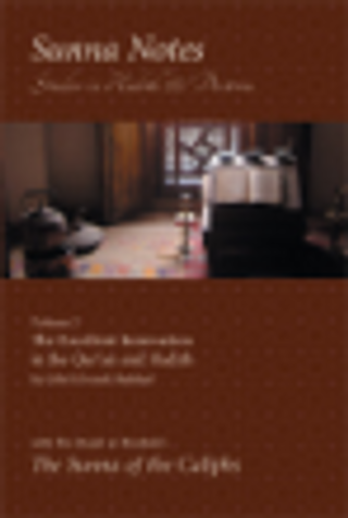 Sunna Notes: Volume 2, Studies in Hadith & Doctrine image Sunna Notes: Volume 2, Studies in Hadith & Doctrine image