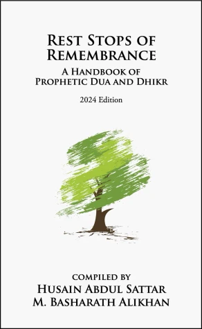Rest Stops of Remembrance: A Handbook of Prophetic Dua and Dhikr image