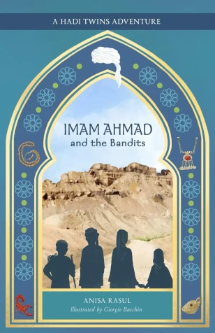 Imam Ahmad and the Bandits: A Hadi Twins Adventure image