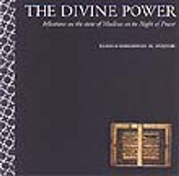 The Divine Power: Reflections on the State of Muslims on the Nig image The Divine Power: Reflections on the State of Muslims on the Nig image