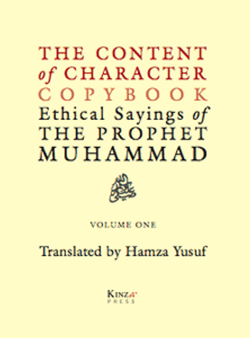 Content of Character Copybook, Translated by Hamza Yusuf image Content of Character Copybook, Translated by Hamza Yusuf image
