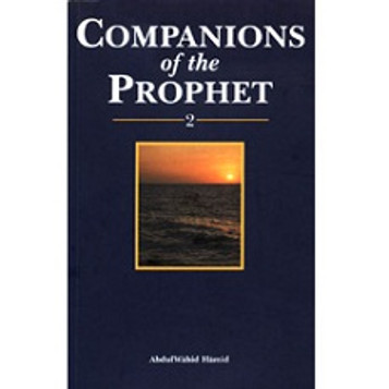 Companions of the Prophet ﷺ : Book Two image Companions of the Prophet ﷺ : Book Two image