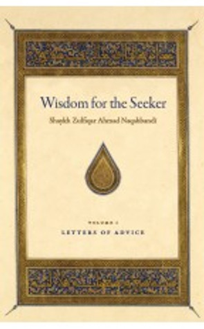 Wisdom for the Seeker: Letters of Advice: Volume 1 image Wisdom for the Seeker: Letters of Advice: Volume 1 image
