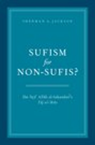 Sufism for Non-Sufis? (Ibn 'Ata' Allah al-Sakandari's Taj al-'Ar image Sufism for Non-Sufis? (Ibn 'Ata' Allah al-Sakandari's Taj al-'Ar image