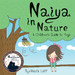 Naiya in Nature: A Children's Guide to Yoga - Hardcover image Naiya in Nature: A Children's Guide to Yoga - Hardcover image