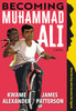Becoming Muhammad Ali image Becoming Muhammad Ali image