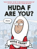 HUDA F ARE YOU?: Comics and Graphic Novels - Hardcover image HUDA F ARE YOU?: Comics and Graphic Novels - Hardcover image