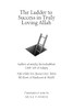 The Ladder to Success in Truly Loving Allah image The Ladder to Success in Truly Loving Allah image