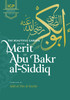 The Beautiful Garden of the Merit of Abu Bakr al-Siddiq رضي الله عنه image The Beautiful Garden of the Merit of Abu Bakr al-Siddiq رضي الله عنه image
