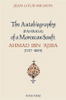 The Autobiography of a Moroccan Soufi: Ahmad Ibn 'Ajiba image The Autobiography of a Moroccan Soufi: Ahmad Ibn 'Ajiba image