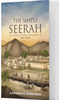 The Simple Seerah: The Story Of Prophet Muhammad ﷺ - Part Three image