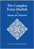 The Complete Forty Hadith of Imam an-Nawawi - Hardcover image The Complete Forty Hadith of Imam an-Nawawi - Hardcover image