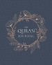 THE QURAN JOURNAL: 365 Verses to Learn, Reflect upon, and Apply - Hardcover image