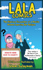 LALA Comics: The Hilarious Encounters of a Muslim Woman Learning Her Religion - Hardcover image