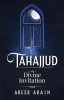 Tahajjud: The Divine Invitation image