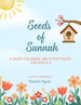 Seeds of Sunnah: A Hadith Coloring and Activity Book image