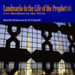 Landmarks in the Life of the Prophet (pbuh) image
