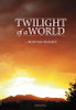 Twilight of a World image Twilight of a World image