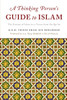 A Thinking Person’s Guide to Islam image A Thinking Person’s Guide to Islam image