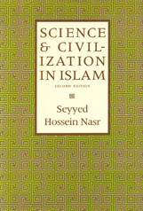 Science and Civilization in Islam - Firdous Books Canada