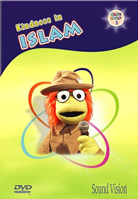 Adam's World 5: Kindness in Islam (DVD) - Firdous Books Canada