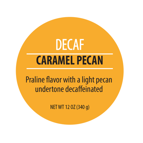 Decaf Caramel Pecan 12 oz.. Bag